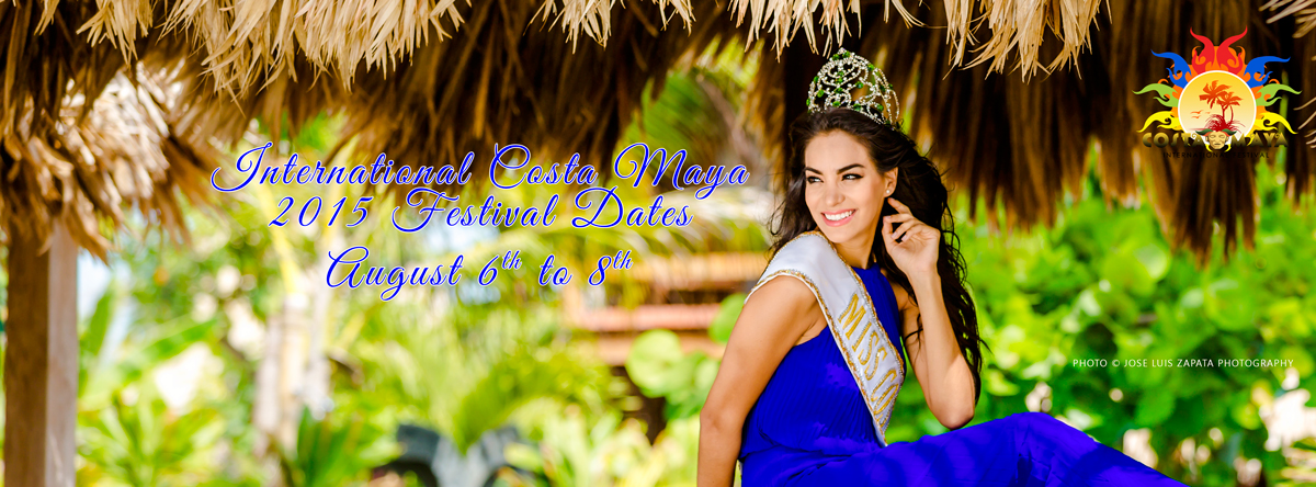 International Costa Maya 2015 Festival Dates: August 6th to 8th.